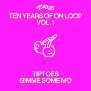 Gimme Some Mo by Tiptoes