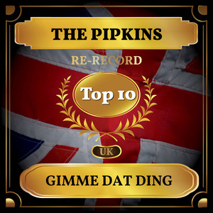 Gimme Dat Ding - Rerecorded