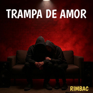 Trampa de Amor by RIMBAC