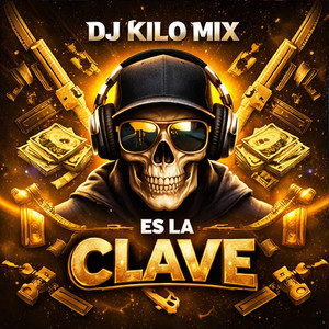 Es La Clave by Dj Kilo Mix