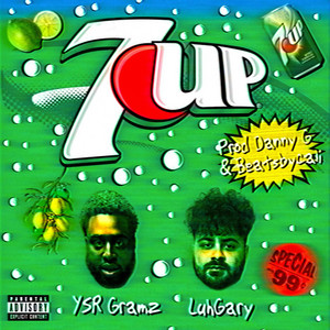 7UP by Luhgary, Ysr Gramz