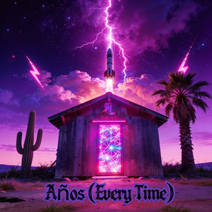 Años (Every Time) by Matt Cazwell