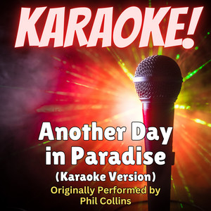 Singer's Best - Another Day in Paradise (Karaoke Version Originally Performed by Phil Collins)