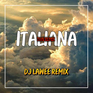 DJ LAWEE REMIX - ITALIANA • TEAM MPB