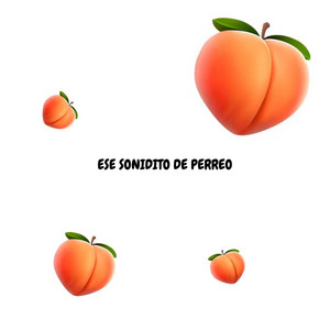 Axel Mendoza - Ese sonidito de Perreo