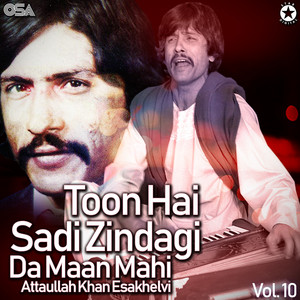Attaullah Khan Esakhelvi - Eho Das Turen Ha Sajjan