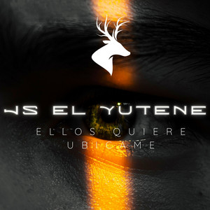 Ellos Quiere Ubicame by JS el Yutene