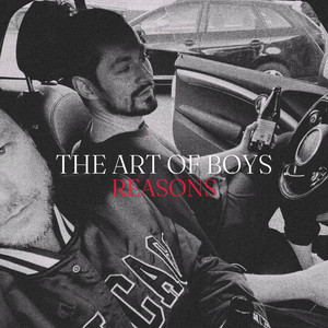 Reasons by The Art Of Boys