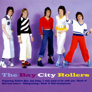 The Bay City Rollers - Album by Bay City Rollers | Spotify