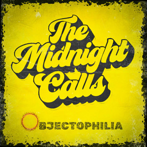 Objectophilia by The Midnight Calls