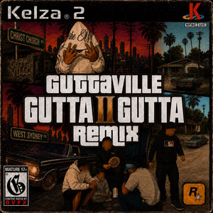 GUTTAVILLE (GMIX) by KELZA, IVRSN, 61eepy