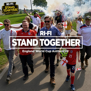 Stand Together (England World Cup '26 Version) by RI-FI