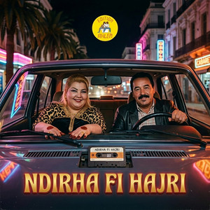 Ndirha Fi Hajri by Cheikh Djilali Tiarti, Cheba Negouane, Toufik Boumelah, Oueld Melal
