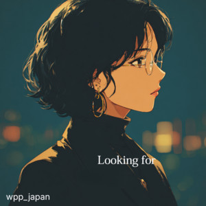 looking for by wpp_japan