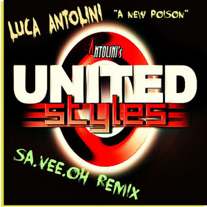 A New Poison - Sa.vee.oh Remix by Luca Antolini