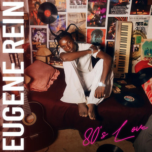 Eugene Rein - 80's Love