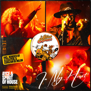 In My Heart - Alexa Perl Remix by Ayce & Spirit of House, ALEXA PERL