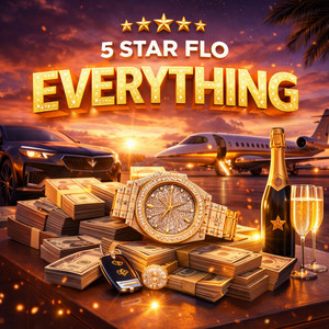 Everything by 5 Star Flo