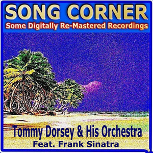 Song Corner - Tommy Dorsey & His Orchestra album