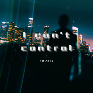 Обкладинка: I can't control