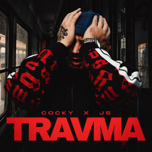 TRAVMA by COCKY