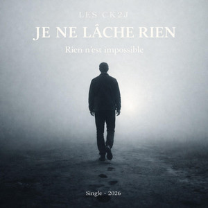 Je ne lâche rien