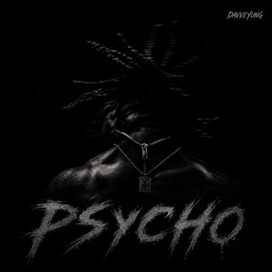Psycho by Davveyung