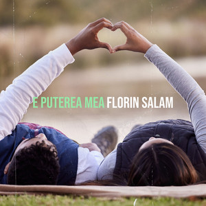 E Puterea Mea by Florin Salam