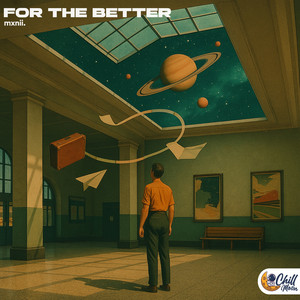 for the better by mxnii.