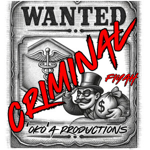 Criminal by Blaze Fiyah