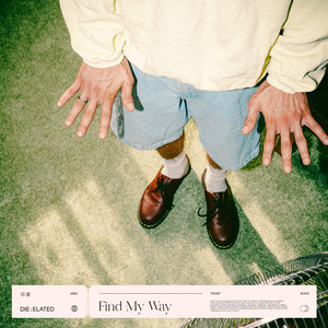 Find My Way by DIE:ELATED
