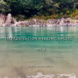 Tata Yamashita - Improvisation Healing Music # 063