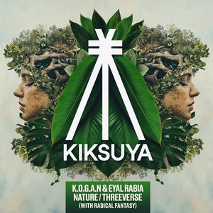 Nature by K.O.G.A.N, Eyal Rabia