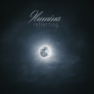 Reflecting by Ilumina