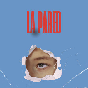 La pared by Kutupla mk