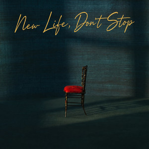 New Life, Don't Stop by Jerome_Em, Mapalo Mutale, Bleek Calendar, Dre Dior