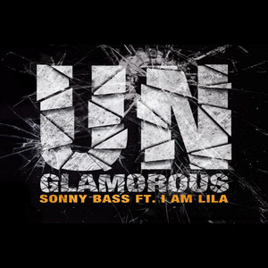 Unglamorous - Radio Mix