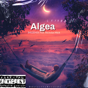 Algea by IM1ZENIX, Nicholas Mick