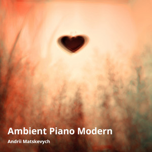 Ambient Piano Modern
