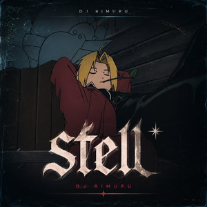 stell by dj rimuru