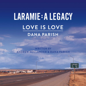 Love Is Love (Laramie: A Legacy)