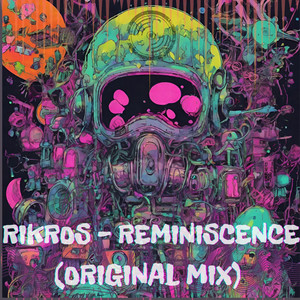 Reminiscence by Rikros