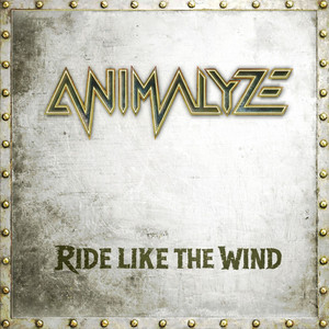Ride Like The Wind by Animalyze