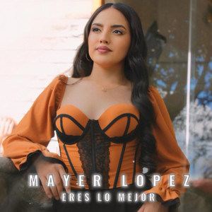 Eres Lo Mejor
