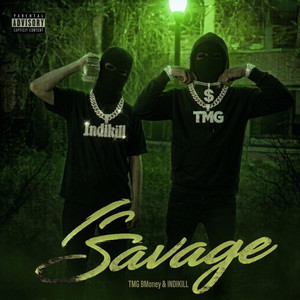 Savage by TMG Bmoney, Indikill
