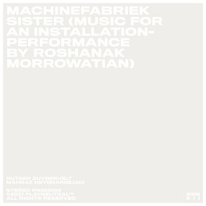 Sister (Music for an installation-performance by Roshanak Morrowatian)