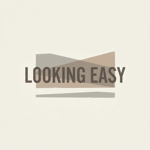 Looking Easy by Kofi Drax