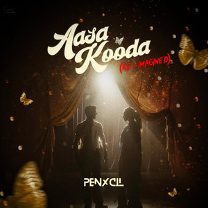 Aasa Kooda - Re-imagined by Penxcil
