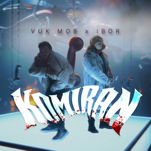Komiran by Vuk Mob, Ibor