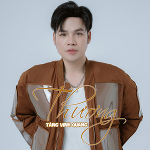 Tăng Vinh Quang - Thương (feat. SOUND HIT)